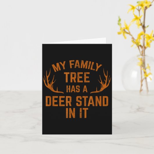 My Family Tree Has A Deer Stand In It Hunting  Kaart (Gele Bloem)