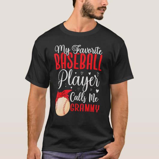 My Favorite Baseball player calls me Grandma Cute T-shirt (Voorkant)