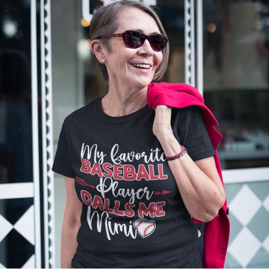 My Favorite Baseball Player calls me Mimi Funny T-shirt