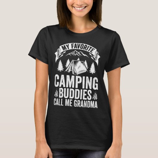 My Favorite Camping Buddies Call Me Grandma Camper T-shirt (Voorkant)