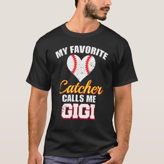 My Favorite Catcher Calls Me Gigi Catcher Baseball T-shirt (Voorkant)