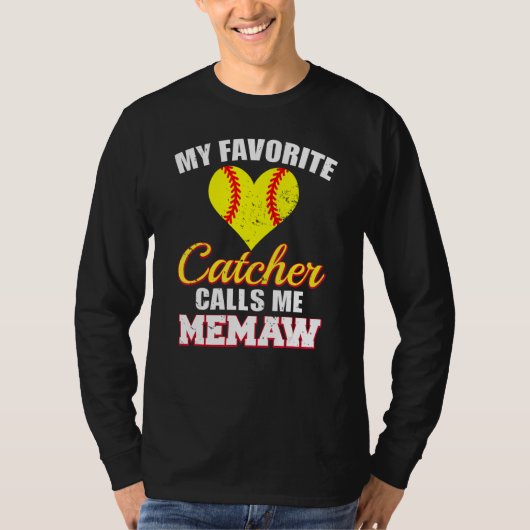 My Favorite Catcher Calls Me Memaw Catcher Softbal T-shirt (Voorkant)
