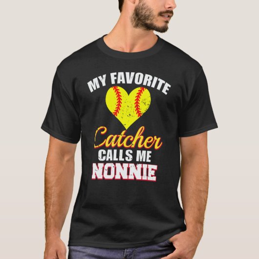 My Favorite Catcher Calls Me Nonnie Catcher Softba T-shirt (Voorkant)