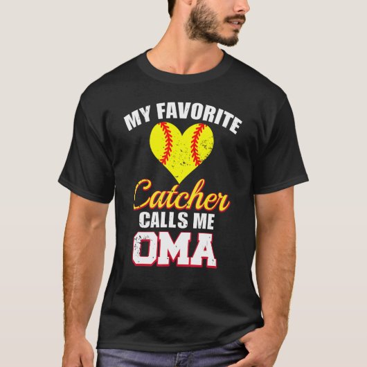 My Favorite Catcher Calls Me Oma Catcher Softball  T-shirt (Voorkant)