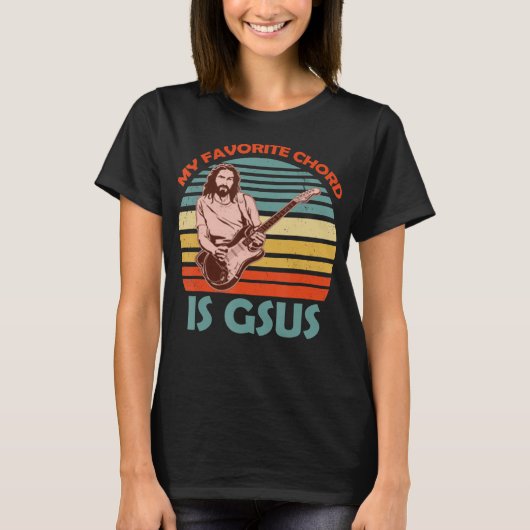 My Favorite Chord Is Gsus Jesus Guitarist Guitar V T-shirt (Voorkant)