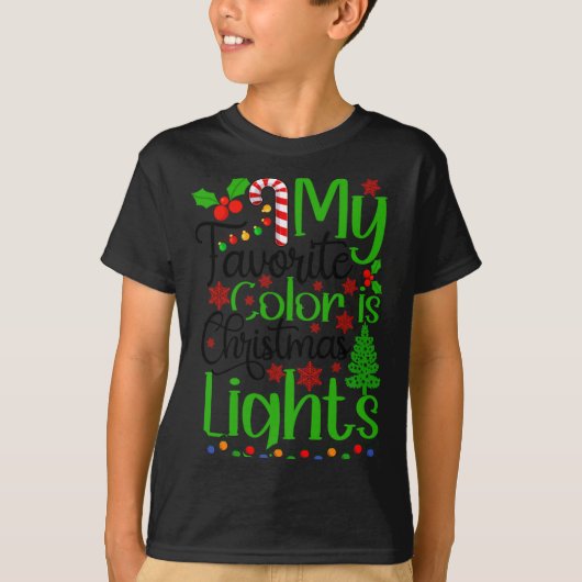 My Favorite Color Is Christmas Lights T Shirt  (Voorkant)