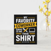 My Favorite Coworker Gave Me This  Kaart (Gele Bloem)