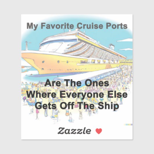 My Favorite Cruise Ports Sticker (Vel)