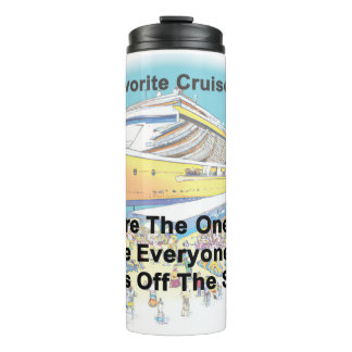 My Favorite Cruise Ports Thermal Tumbler Thermosbeker