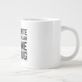 My Favorite Daughter In Law Gave Me This Mug Grote Koffiekop (Rechts)