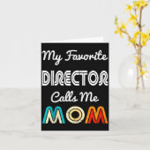 My Favorite Director Calls Me Mom Funny Movie &amp Kaart (Gele Bloem)