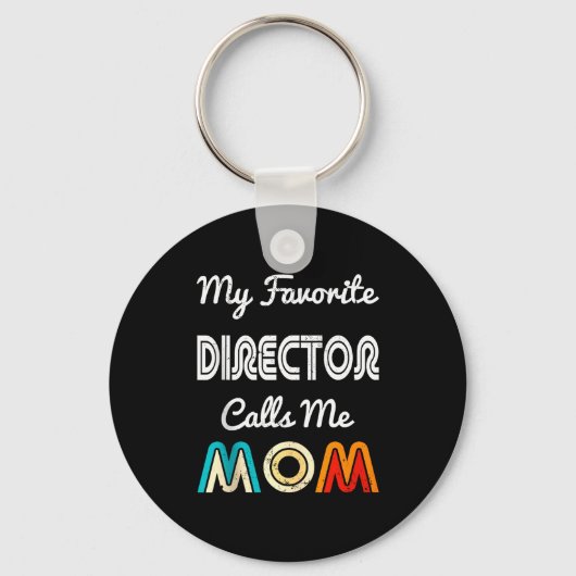 My Favorite Director Calls Me Mom Funny Movie & Sleutelhanger (Voorkant)