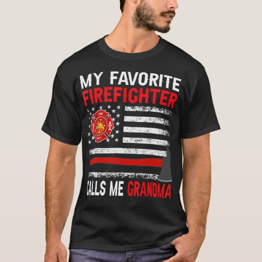 My Favorite Firefighter Calls Me Grandma Firefight T-shirt (Voorkant)