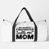 My Favorite Firefighter Calls Me Mom White Plunjezak (Voorkant)