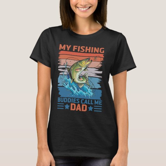 My Favorite Fishing Buddies Call Me Dad Father Son T-shirt (Voorkant)