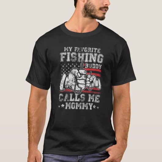 My Favorite Fishing Buddy Call Me Mommy US Flag Pr T-shirt (Voorkant)