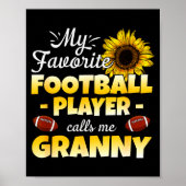 My Favorite Football Player Calls Me Granny  Poster (Voorkant)