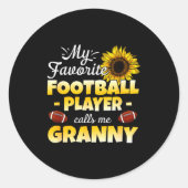 My Favorite Football Player Calls Me Granny  Ronde Sticker (Voorkant)
