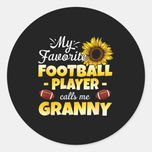 My Favorite Football Player Calls Me Granny  Ronde Sticker (Voorkant)
