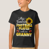 My Favorite Football Player Calls Me Granny  T-shirt (Voorkant)