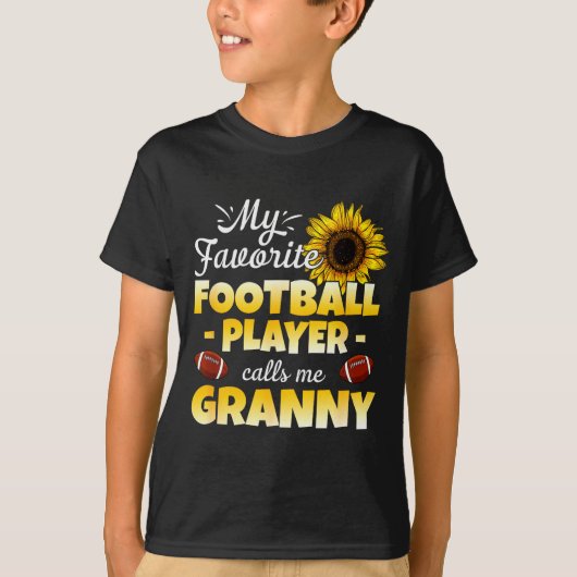 My Favorite Football Player Calls Me Granny T-shirt (Voorkant)