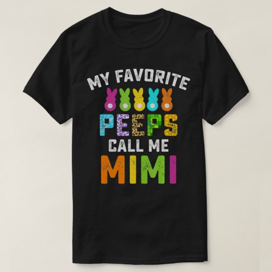 My Favorite Grandchild Call Me Mimi Easter Day Fun T-shirt (Design voorkant)