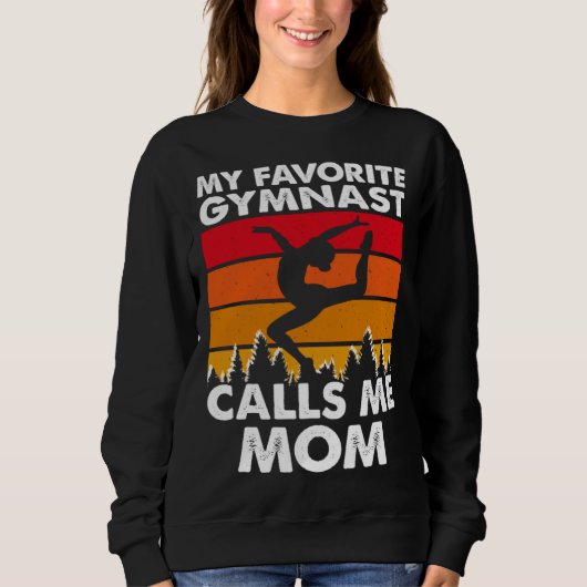 My Favorite Gymnast Calls Me Mom Trui (Voorkant)