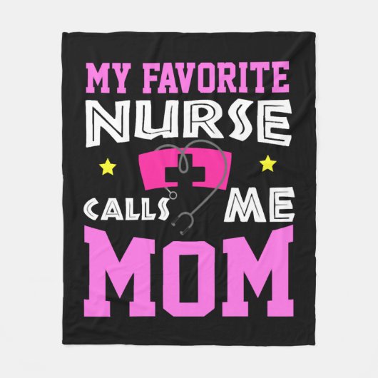 My Favorite Nurse Calls Me Mom Fleece Deken (Voorkant)