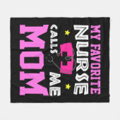 My Favorite Nurse Calls Me Mom Fleece Deken (Voorkant (Horizontaal))