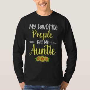 My Favorite People Call Me Auntie Sunflower Mother T-shirt