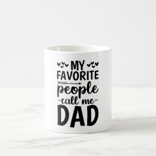 My Favorite People Call Me Dad Koffiemok