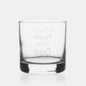 My Favorite People Call Me Dad Whisky Glas (Achterkant)