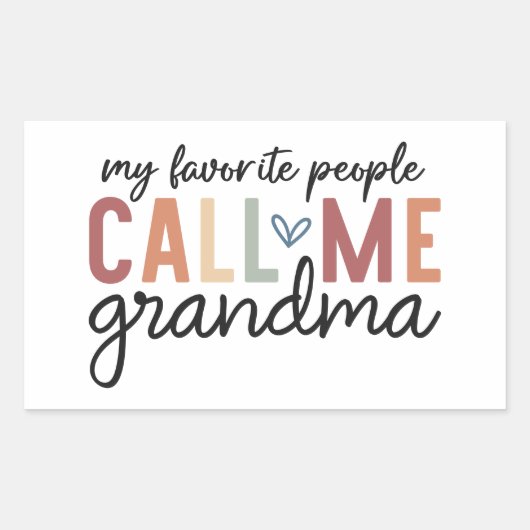 My Favorite People Call Me Grandma  Rechthoekige Sticker (Voorkant)