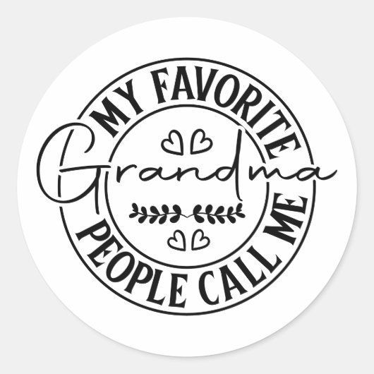 My Favorite People Call Me Grandma Ronde Sticker (Voorkant)