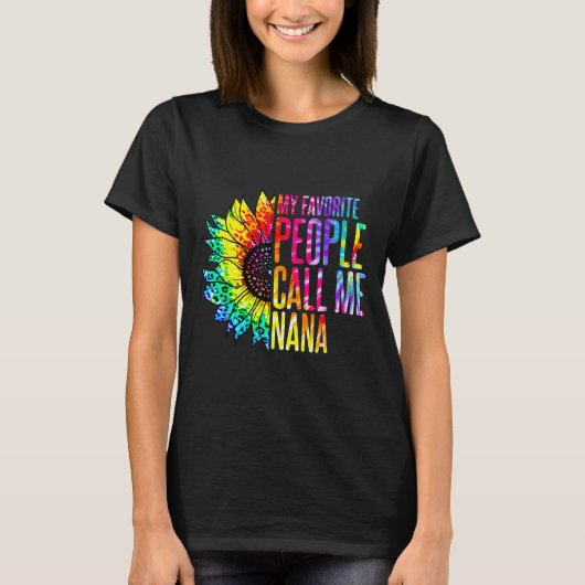My Favorite People Call Me Nana Grandma Sunflower  T-shirt (Voorkant)