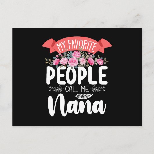 My Favorite People Call Me Nana Mother's Day Briefkaart (Voorkant)