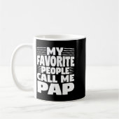My Favorite People Call Me Pap Funny Gift  Koffiemok (Links)