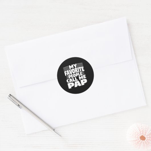 My Favorite People Call Me Pap Funny Gift  Ronde Sticker (Envelop)