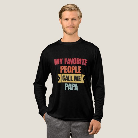 My Favorite People Call Me PAPA for grandfather  Tri-Blend Shirt (Voorkant)