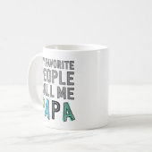 My Favorite People Call Me Papa Koffiemok (Voorkant links)