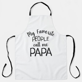 My Favorite People Call Me Papa Schort