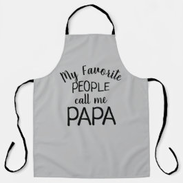 My Favorite People Call Me Papa Schort