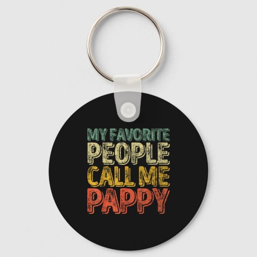 My Favorite People Call Me Pappy Shirt Funny Chris Sleutelhanger (Voorkant)