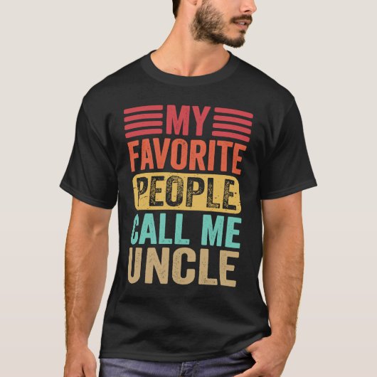 My Favorite People Call Me Uncle Men Retro  Father T-shirt (Voorkant)