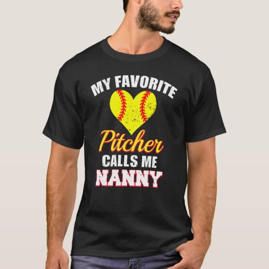 My Favorite Pitcher Calls Me Nanny Pitcher Softbal T-shirt (Voorkant)