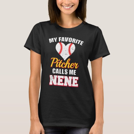 My Favorite Pitcher Calls Me Nene Pitcher Baseball T-shirt (Voorkant)