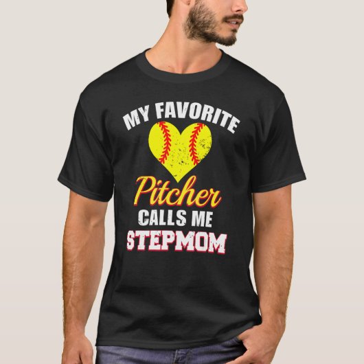 My Favorite Pitcher Calls Me Stepmom Pitcher Softb T-shirt (Voorkant)