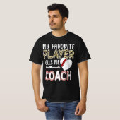 My Favorite Player Calls Me Coach Baseball Heart T-shirt (Voorkant volledig)