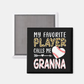 My Favorite Player Calls Me Gr Baseball Leopard  Magneet (Voorkant / Achterkant)