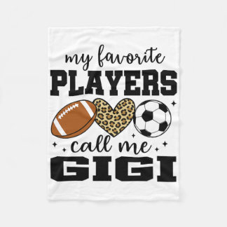 My Favorite Players Call Me Gigi Footll Soccer  Fleece Deken
